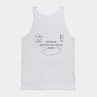 Unlimited coffee Tank Top